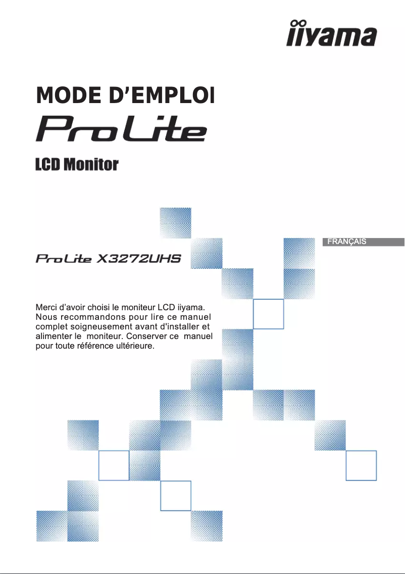 Page 1 de la notice Manuel utilisateur Iiyama ProLite X3272UHS-B1