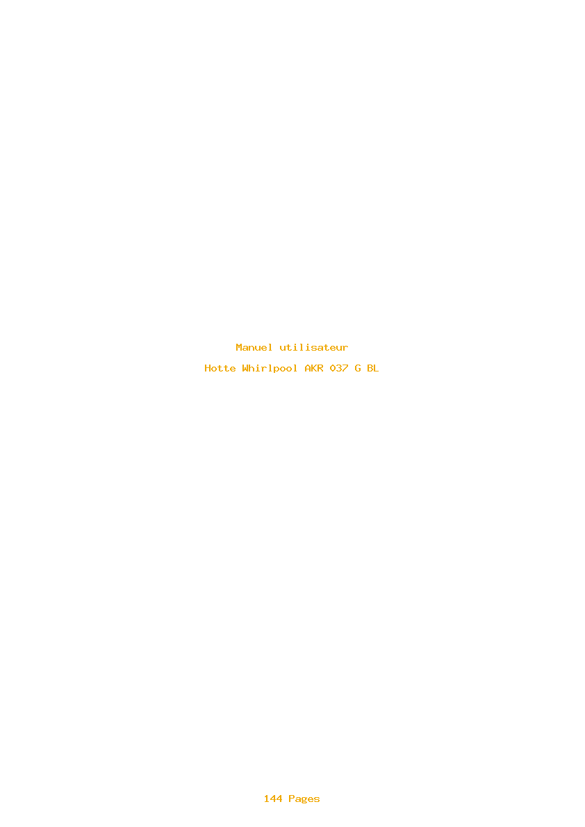 Page 1 de la notice Manuel utilisateur Whirlpool AKR 037 G BL