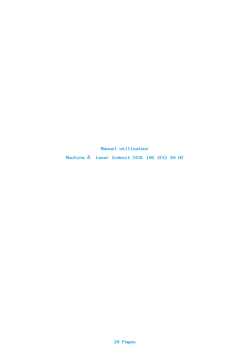 Page 1 de la notice Manuel utilisateur Indesit SIXL 106 (EX) 60 HZ