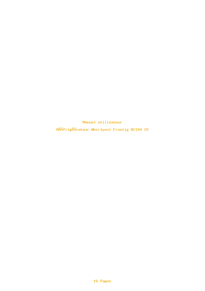 Page 1 de la notice Manuel utilisateur Whirlpool Frostig BC184 18