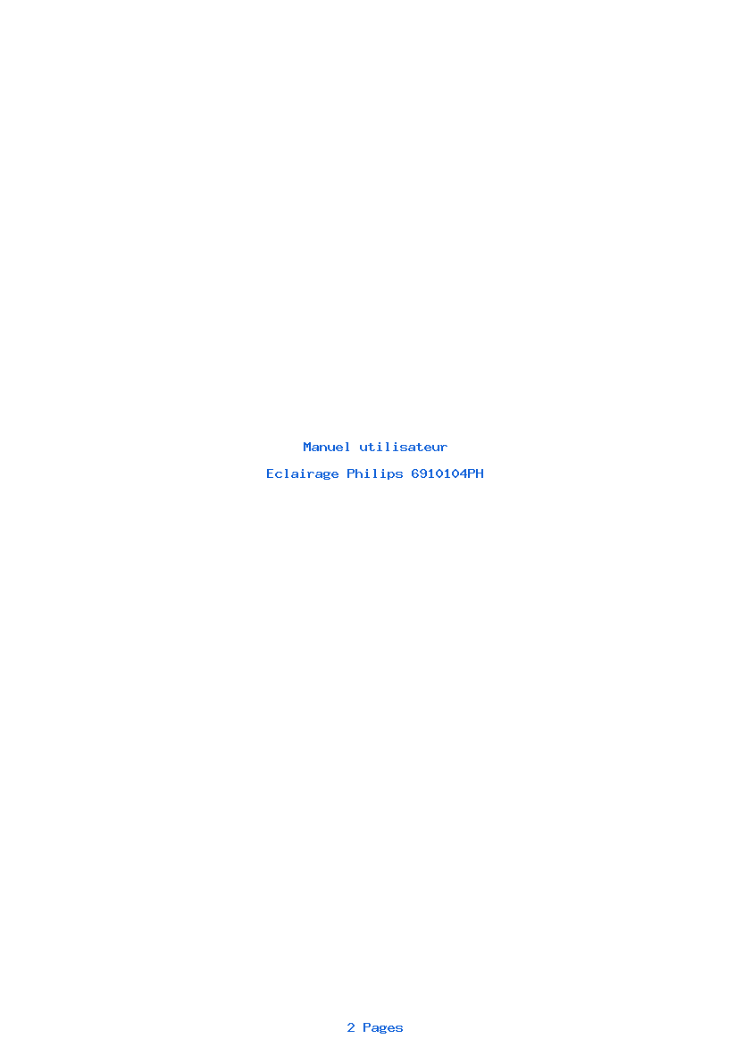 Page 1 de la notice Manuel utilisateur Philips 6910104PH