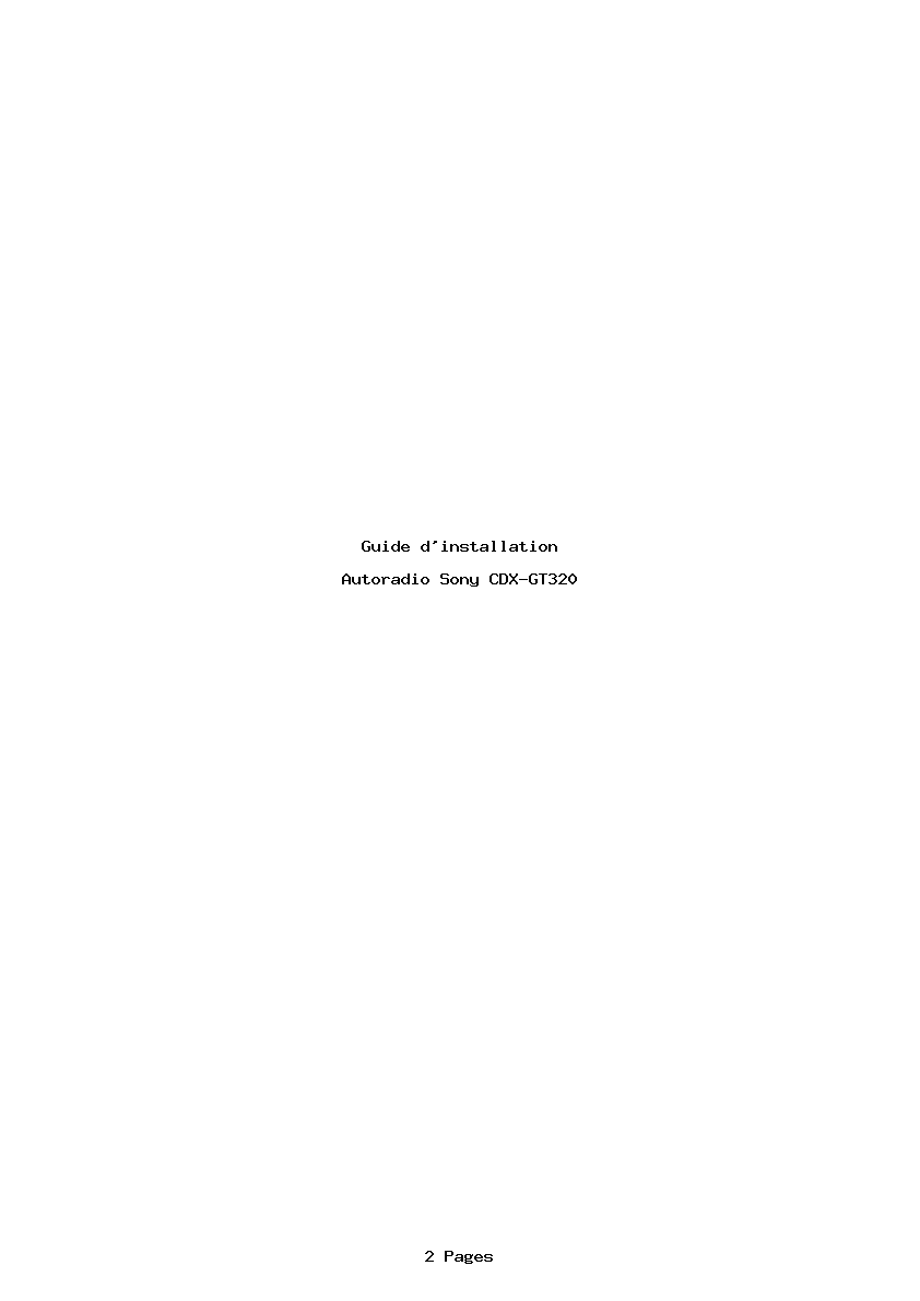 Page 1 de la notice Guide d'installation Sony CDX-GT320