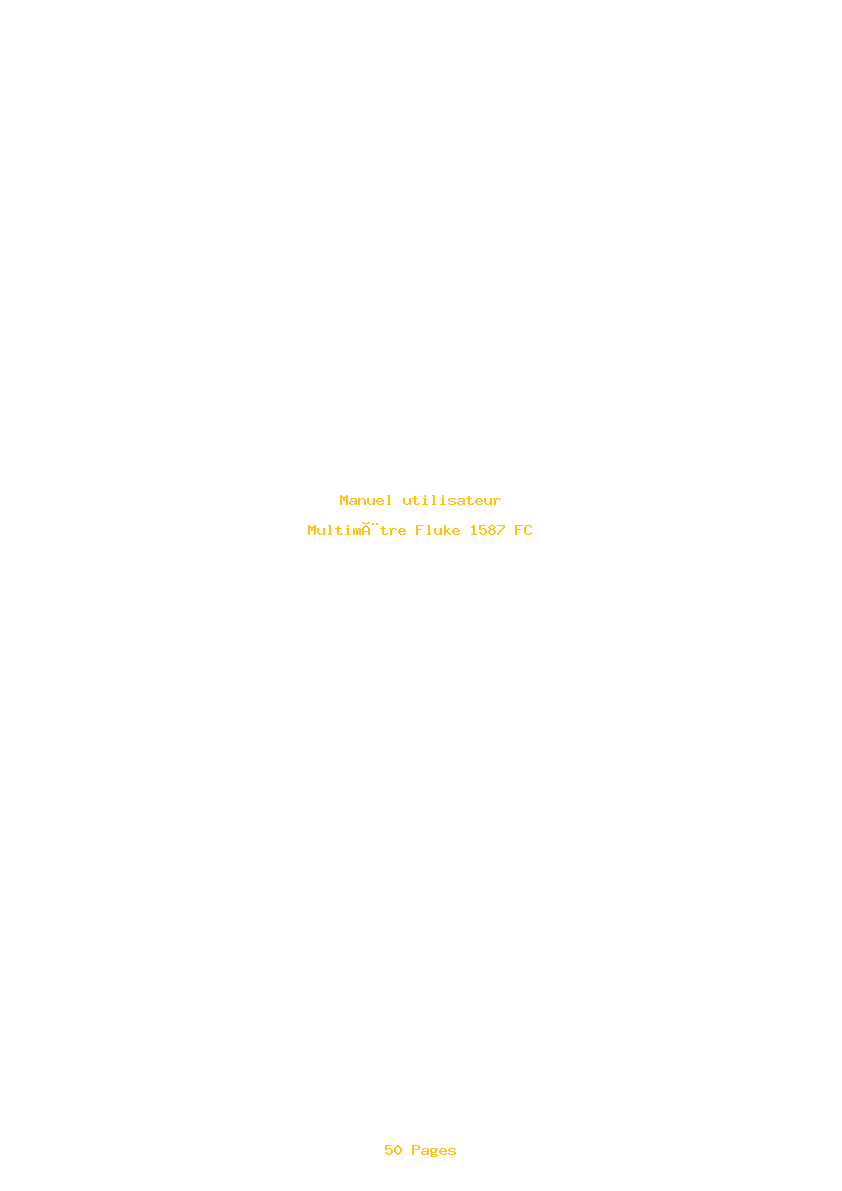 Page 1 de la notice Manuel utilisateur Fluke 1587 FC