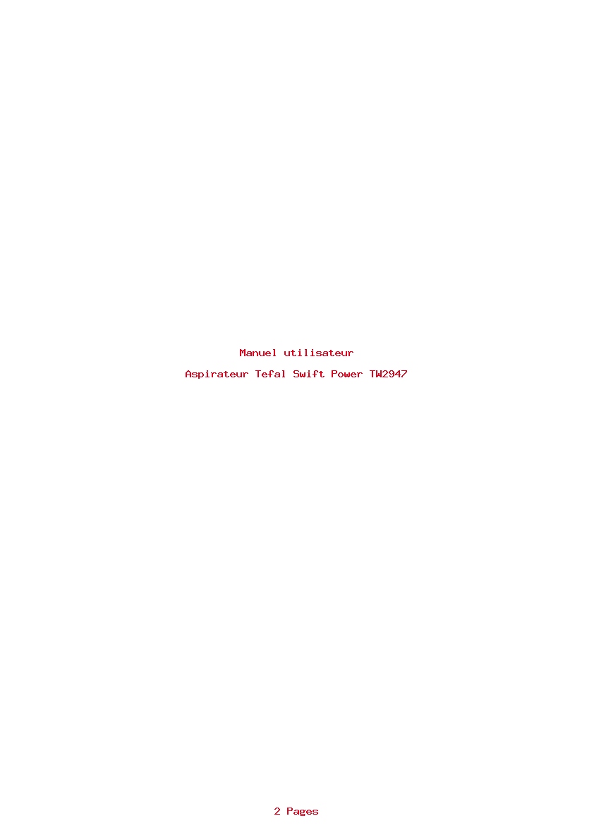 Page 1 de la notice Manuel utilisateur Tefal Swift Power TW2947