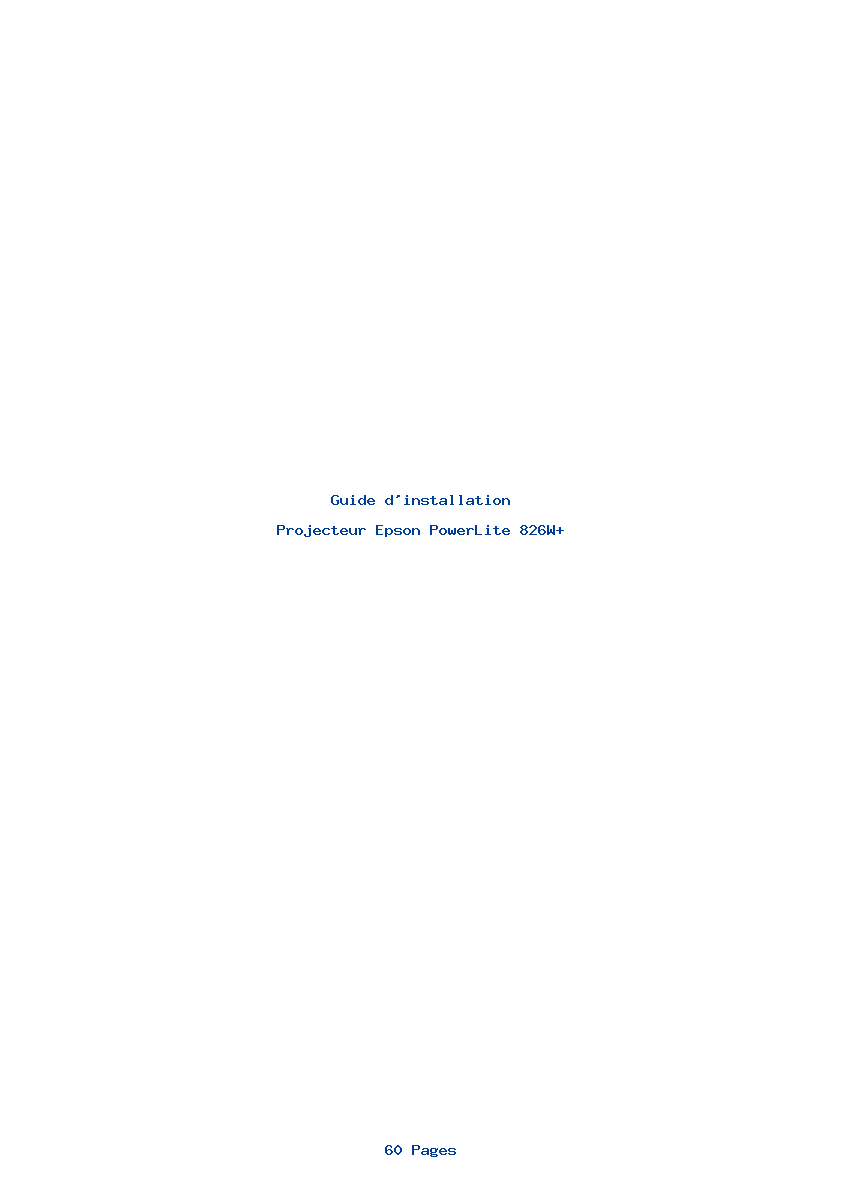 Page 1 de la notice Guide d'installation Epson PowerLite 826W+