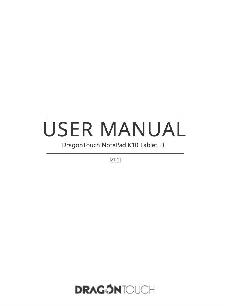 Page 1 de la notice Manuel utilisateur Dragon Touch NotePad K10