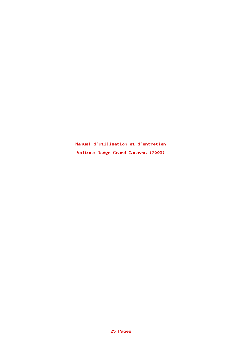 Page 1 de la notice Manuel d'utilisation et d'entretien Dodge Grand Caravan (2006)