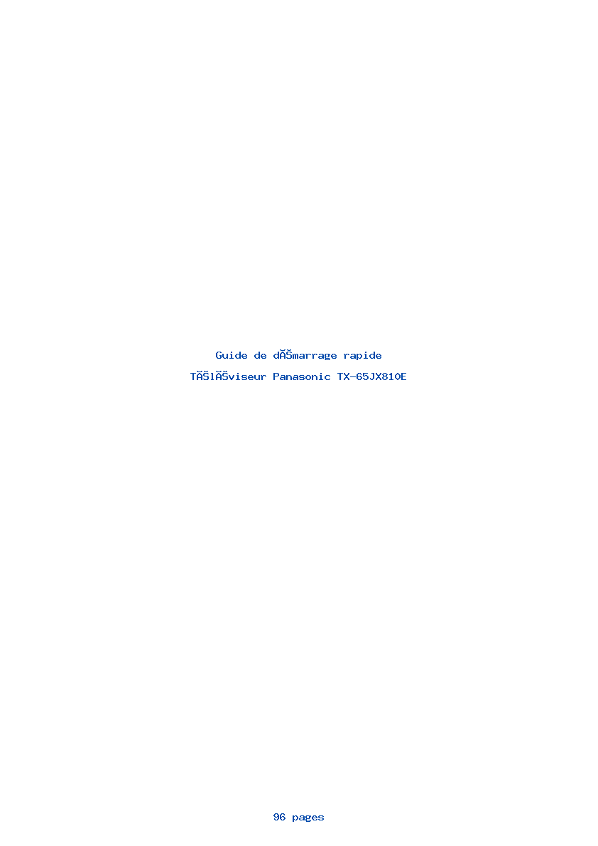 Page 1 de la notice Guide de démarrage rapide Panasonic TX-65JX810E