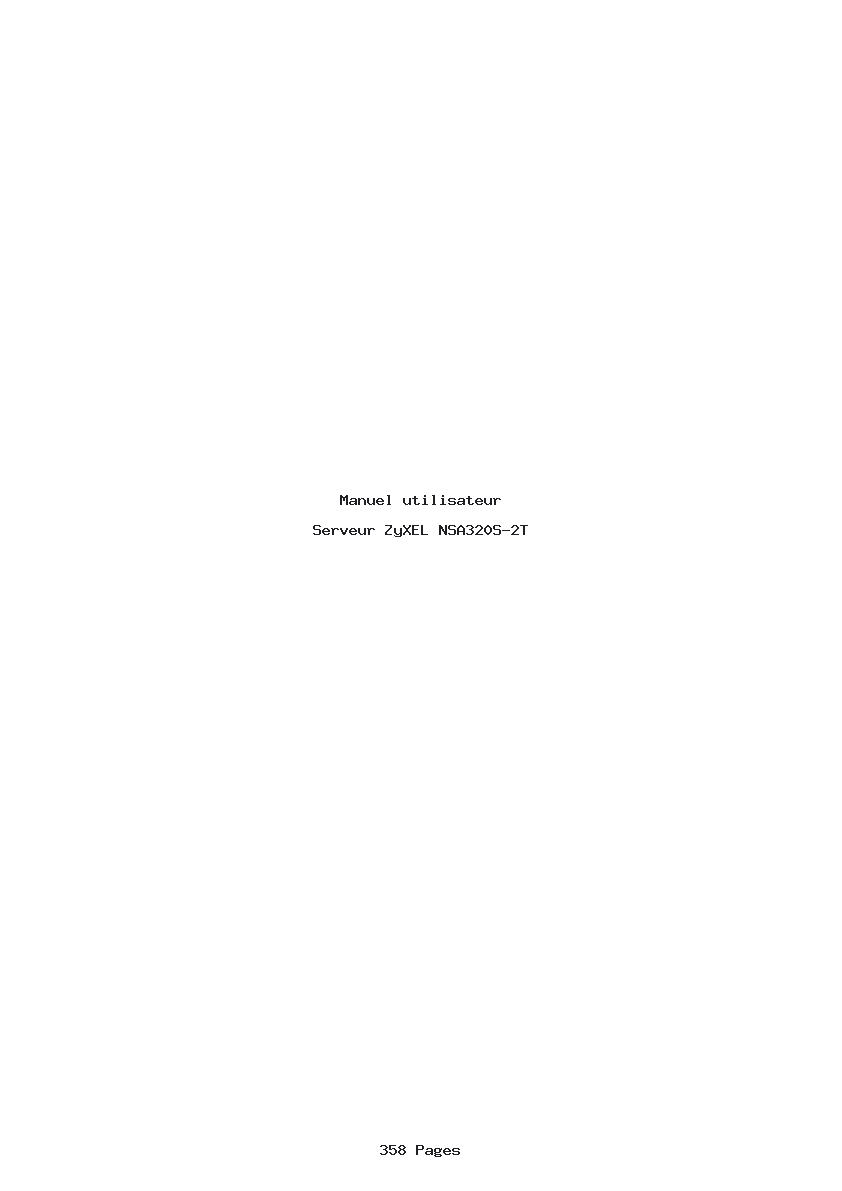 Page 1 de la notice Manuel utilisateur ZyXEL NSA320S-2T