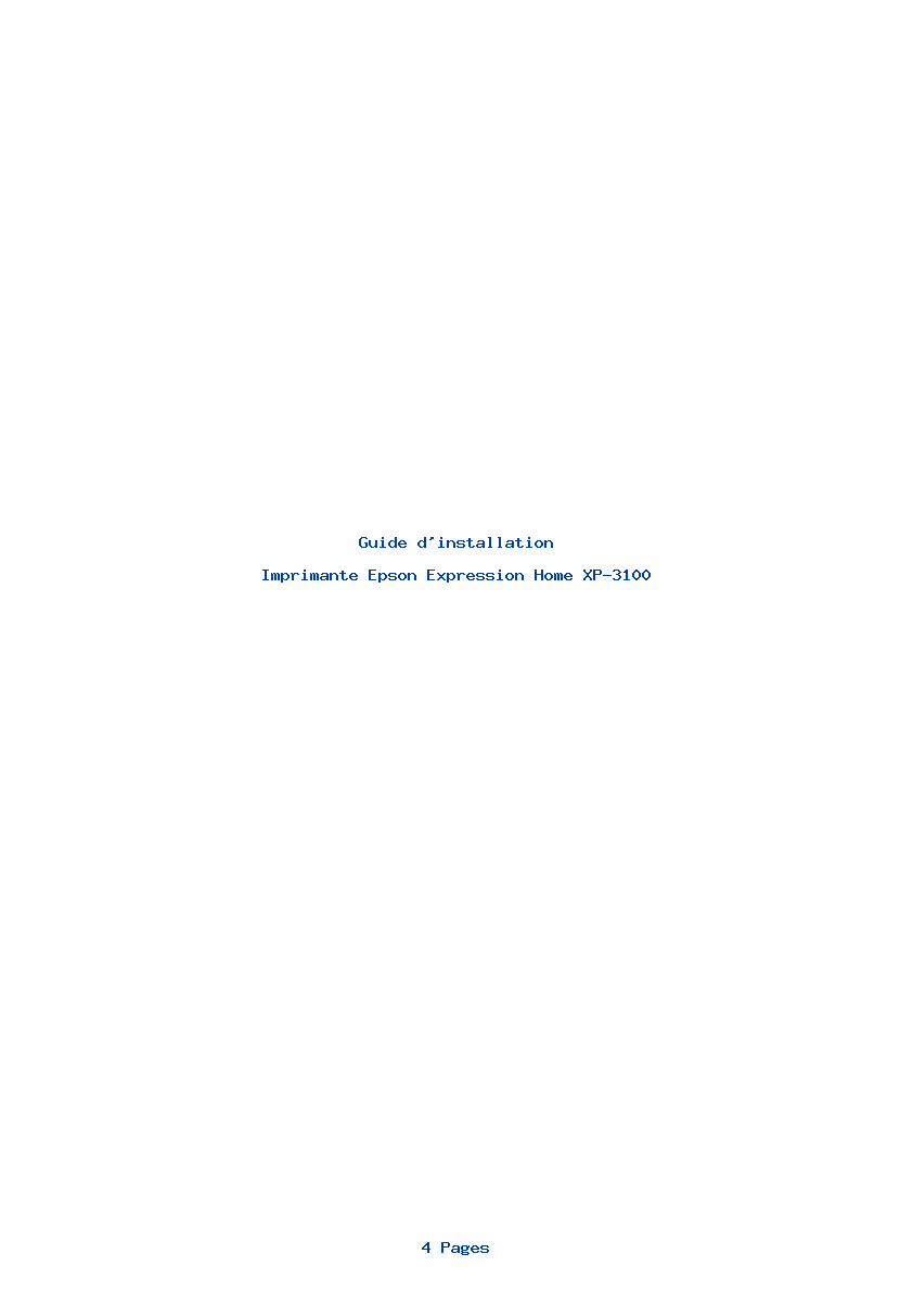 Page 1 de la notice Guide d'installation Epson Expression Home XP-3100