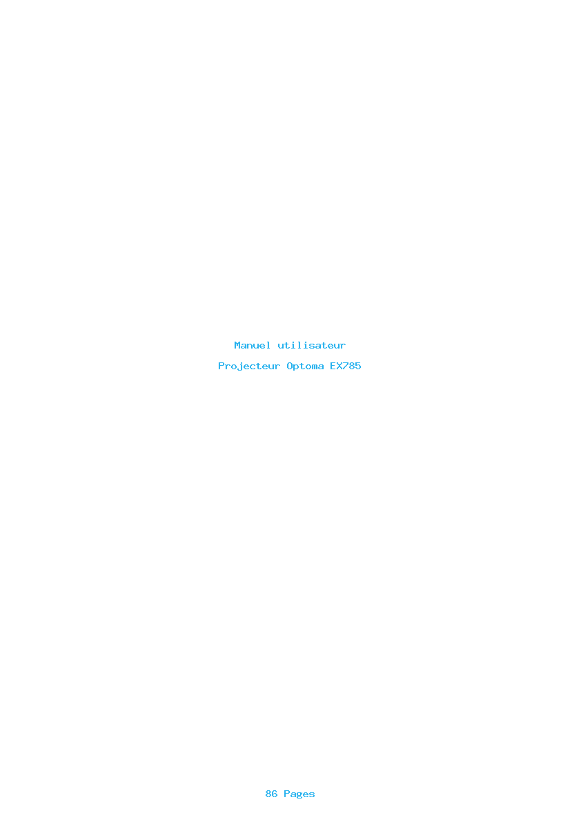 Page 1 de la notice Manuel utilisateur Optoma EX785