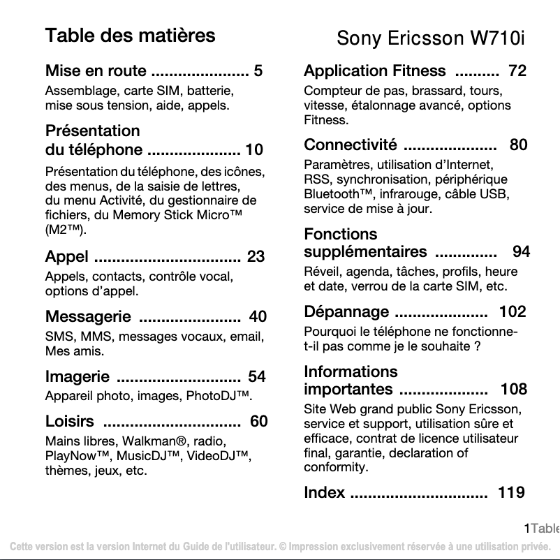 Page 1 de la notice Manuel utilisateur Sony Ericsson W710i