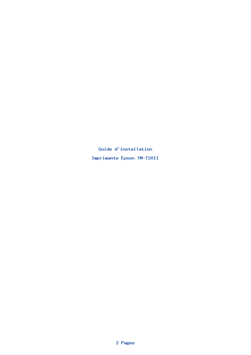 Page 1 de la notice Guide d'installation Epson TM-T20II