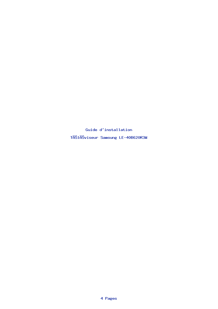Page 1 de la notice Guide d'installation Samsung LE-40B620R3W