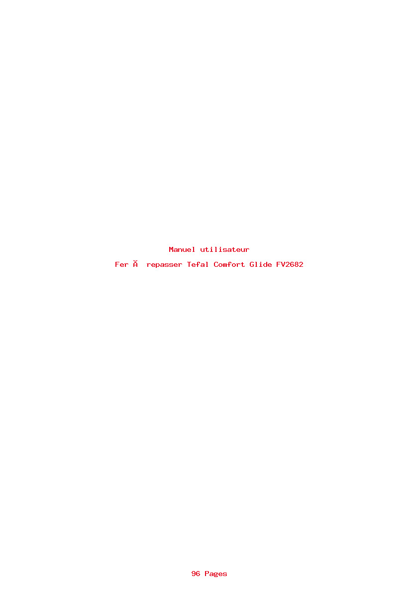 Page 1 de la notice Manuel utilisateur Tefal Comfort Glide FV2682