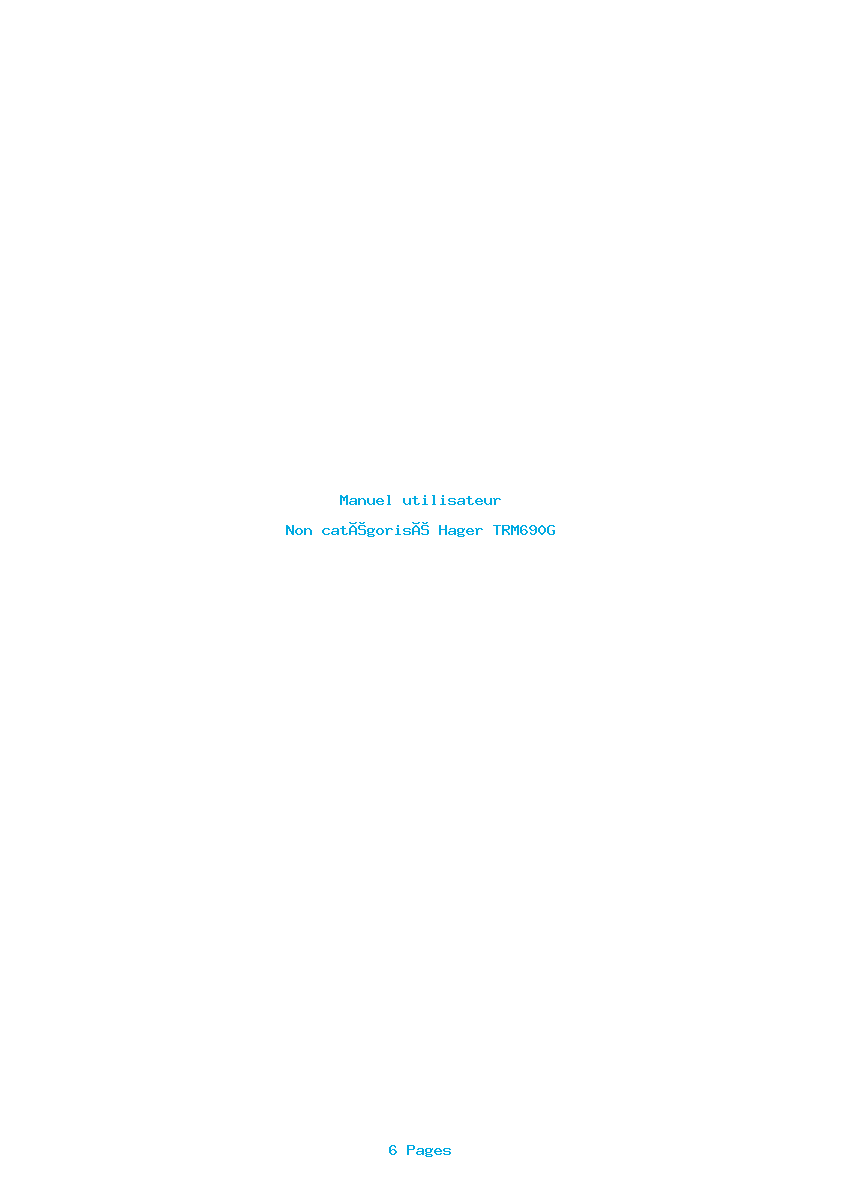 Page 1 de la notice Manuel utilisateur Hager TRM690G
