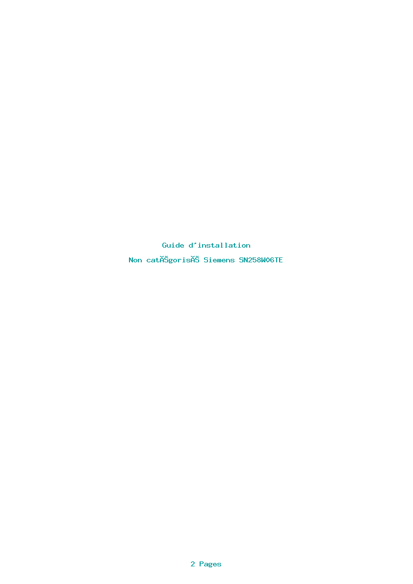 Page 1 de la notice Guide d'installation Siemens SN258W06TE