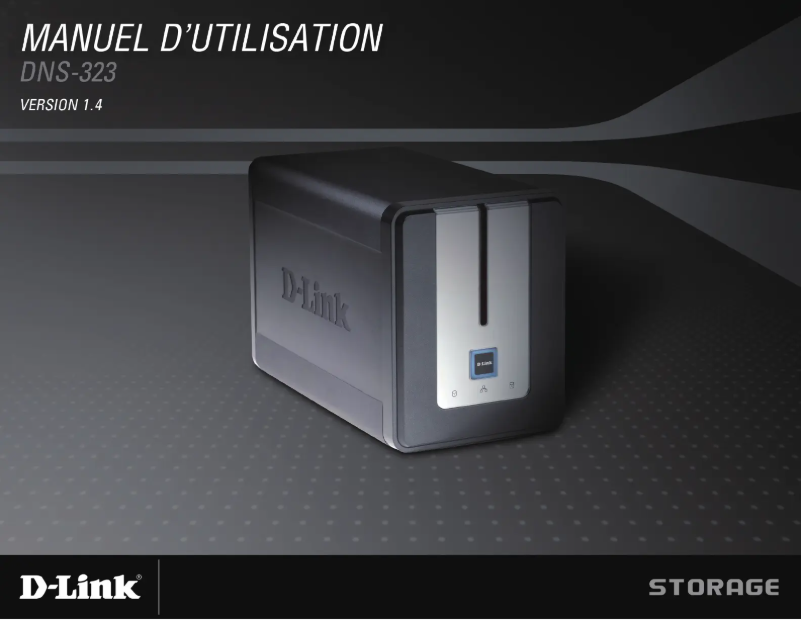 Page 1 de la notice Manuel utilisateur D-Link DNS-323