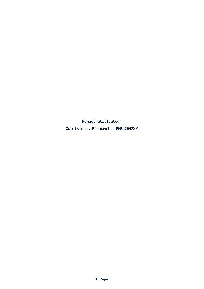 Page 1 de la notice Manuel utilisateur Electrolux EHF46547XK