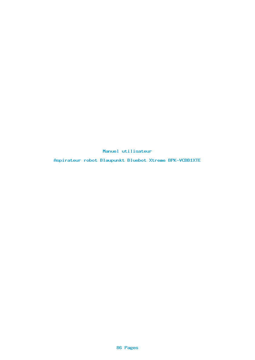 Page 1 de la notice Manuel utilisateur Blaupunkt Bluebot Xtreme BPK-VCBB1XTE
