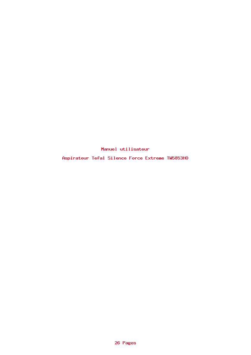 Page 1 de la notice Manuel utilisateur Tefal Silence Force Extreme TW5853HO