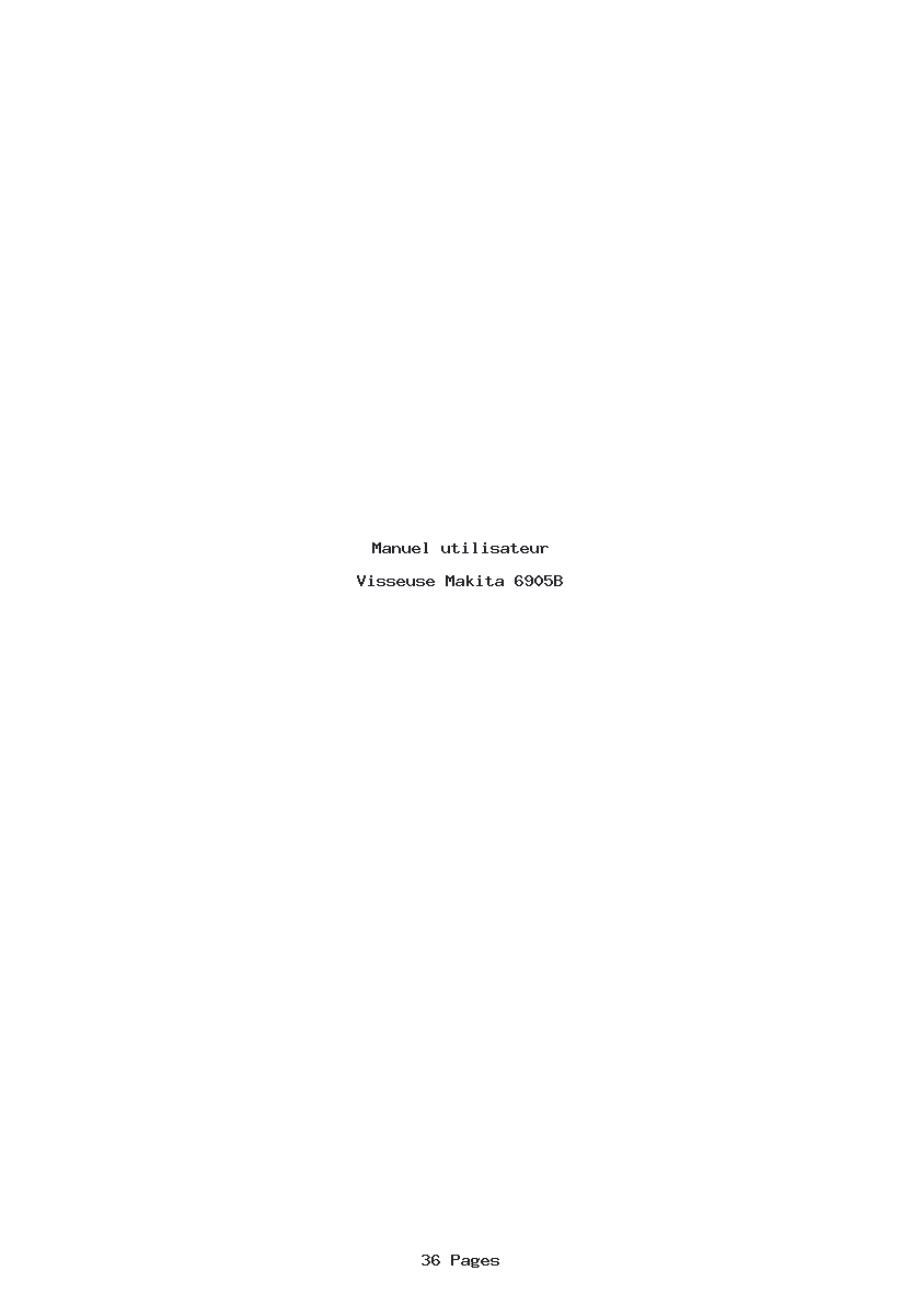 Page 1 de la notice Manuel utilisateur Makita 6905B