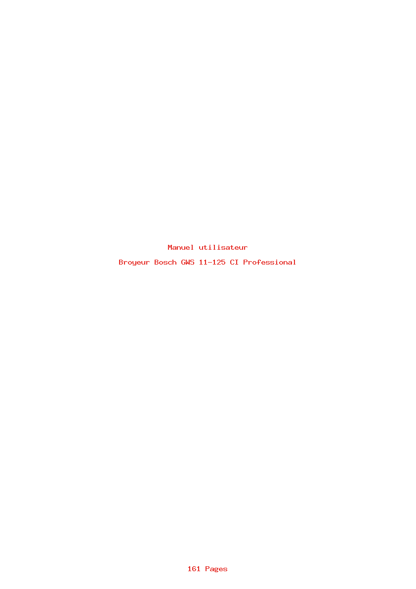 Page 1 de la notice Manuel utilisateur Bosch GWS 11-125 CI Professional