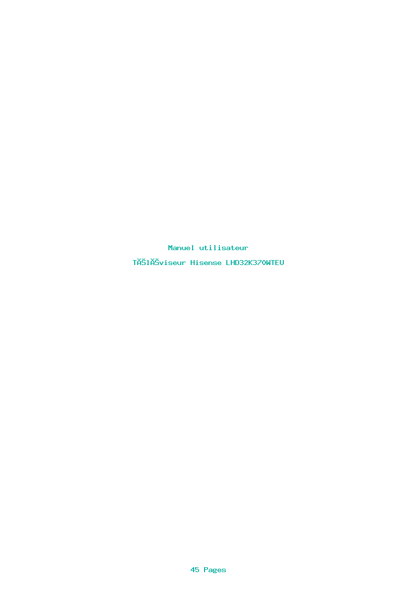 Page 1 de la notice Manuel utilisateur Hisense LHD32K370WTEU