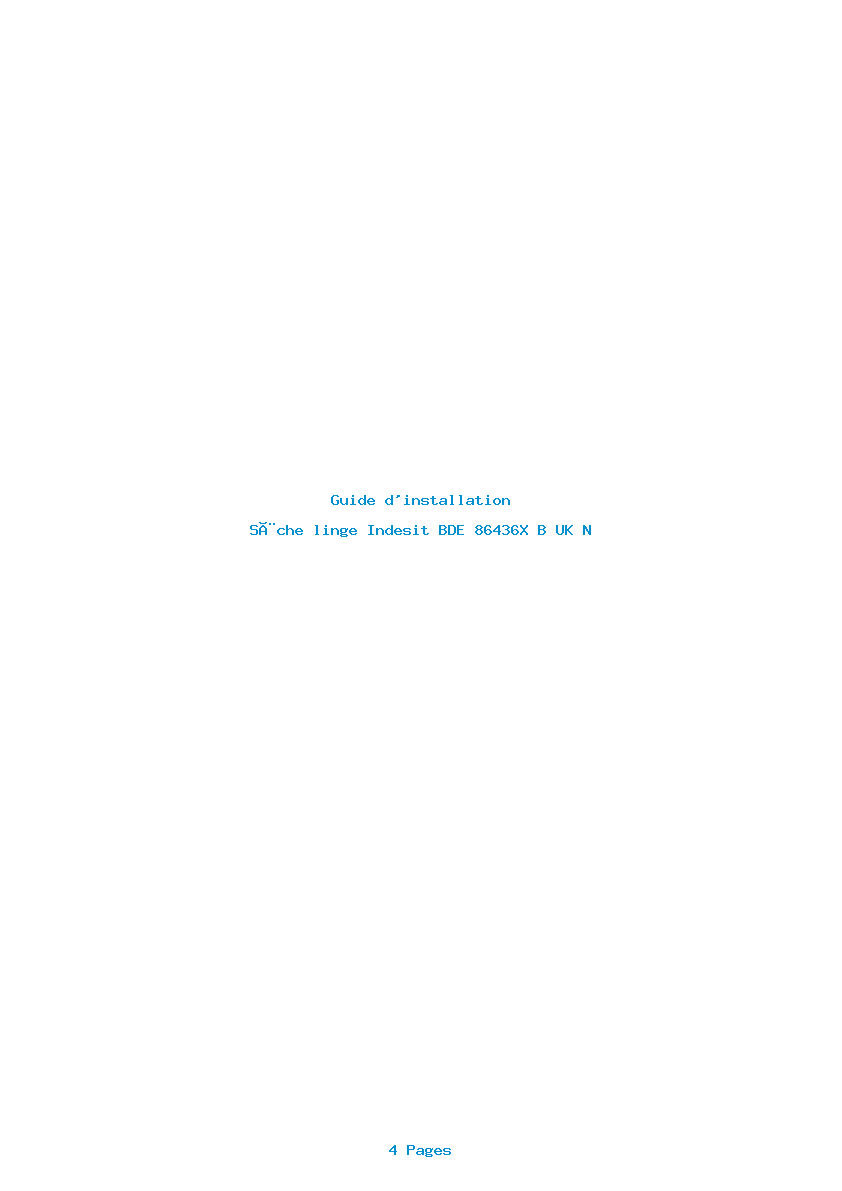 Page 1 de la notice Guide d'installation Indesit BDE 86436X B UK N