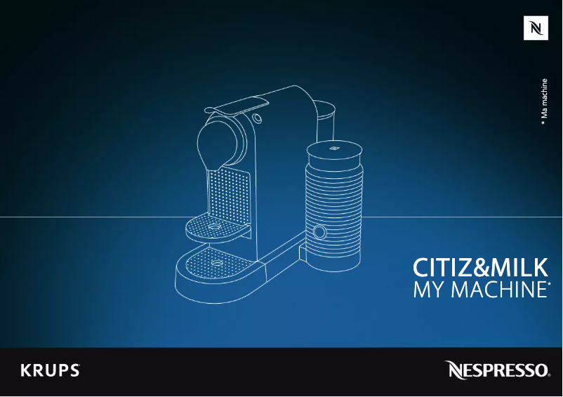 Page 1 de la notice Manuel utilisateur Krups Nespresso Citiz & Milk YY2732