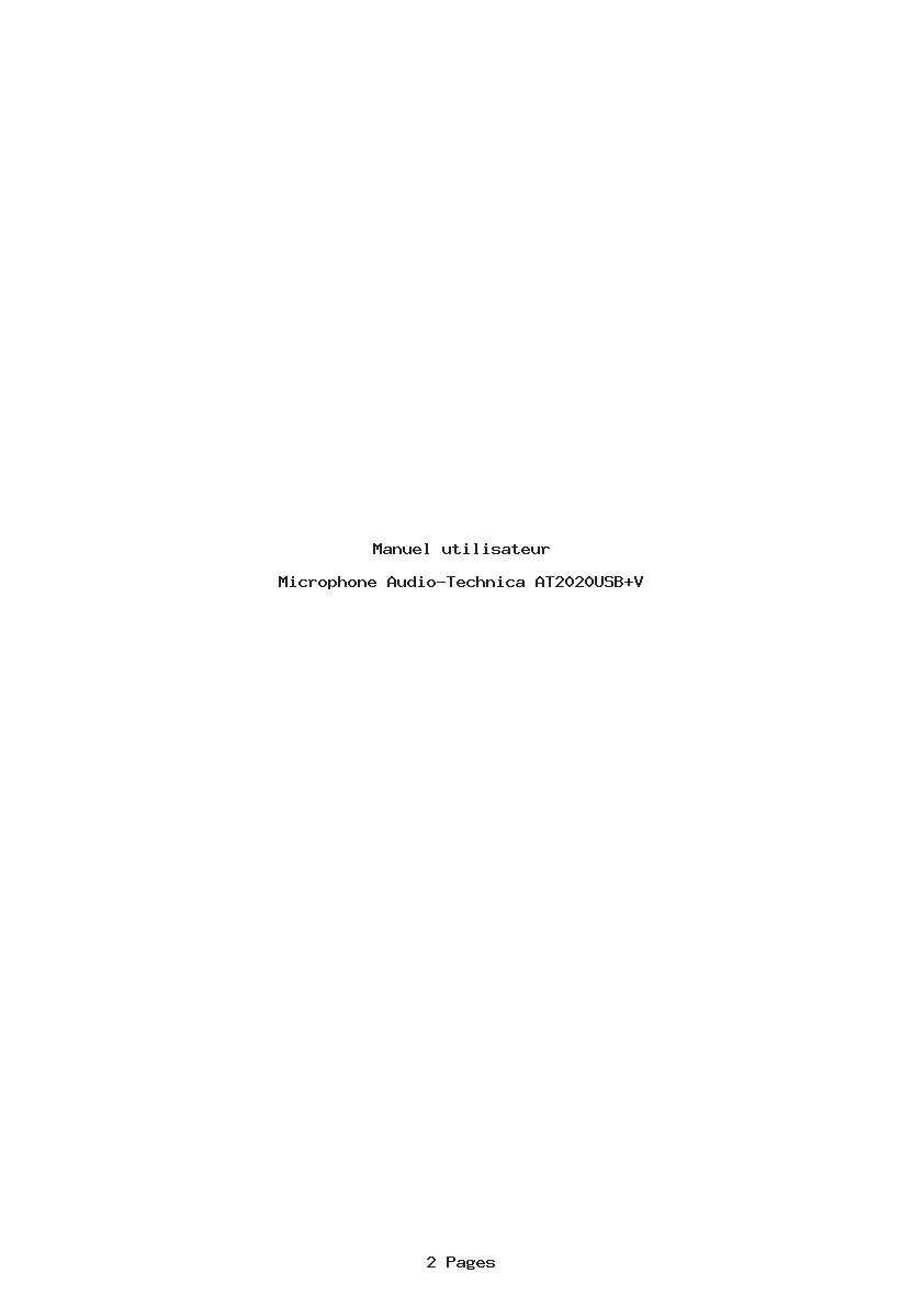 Page 1 de la notice Manuel utilisateur Audio-Technica AT2020USB+V
