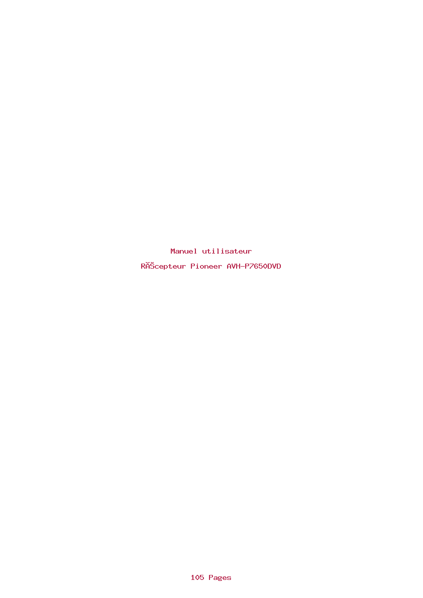 Page 1 de la notice Manuel utilisateur Pioneer AVH-P7650DVD