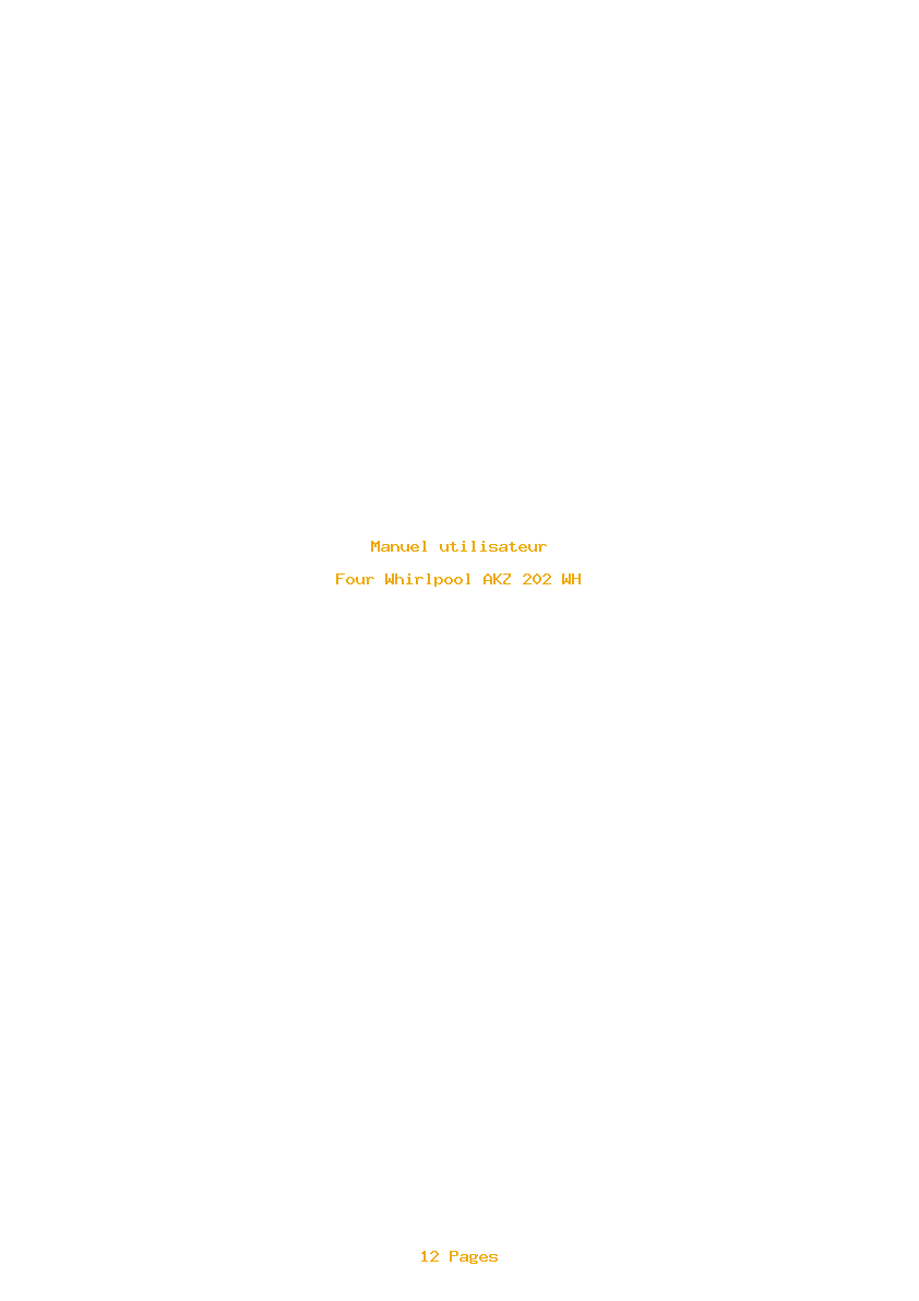 Page 1 de la notice Manuel utilisateur Whirlpool AKZ 202 WH