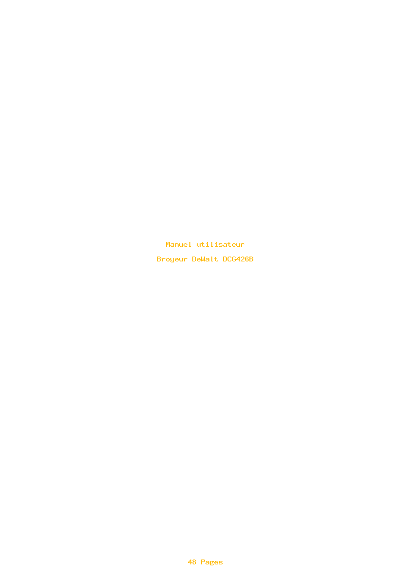 Page 1 de la notice Manuel utilisateur DeWalt DCG426B