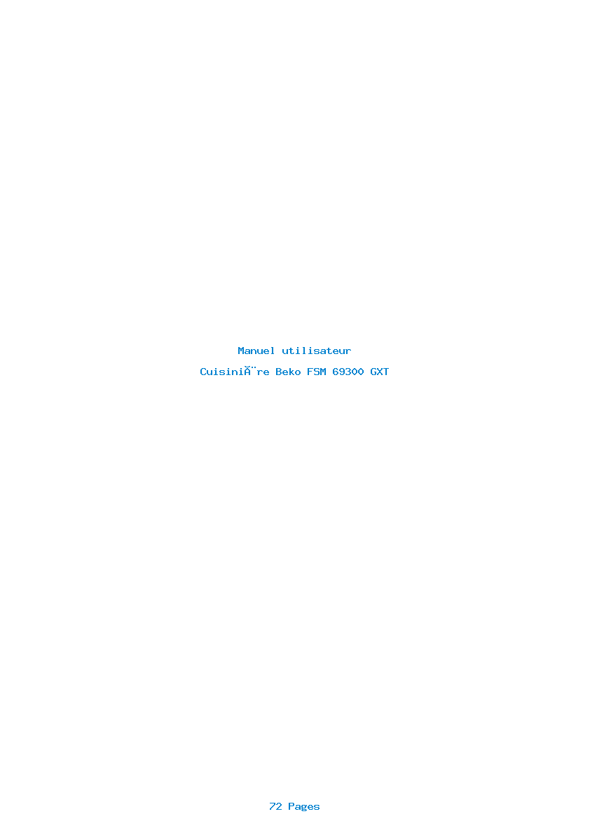 Page 1 de la notice Manuel utilisateur Beko FSM 69300 GXT