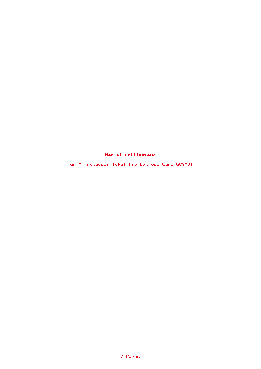 Page 1 de la notice Manuel utilisateur Tefal Pro Express Care GV9061
