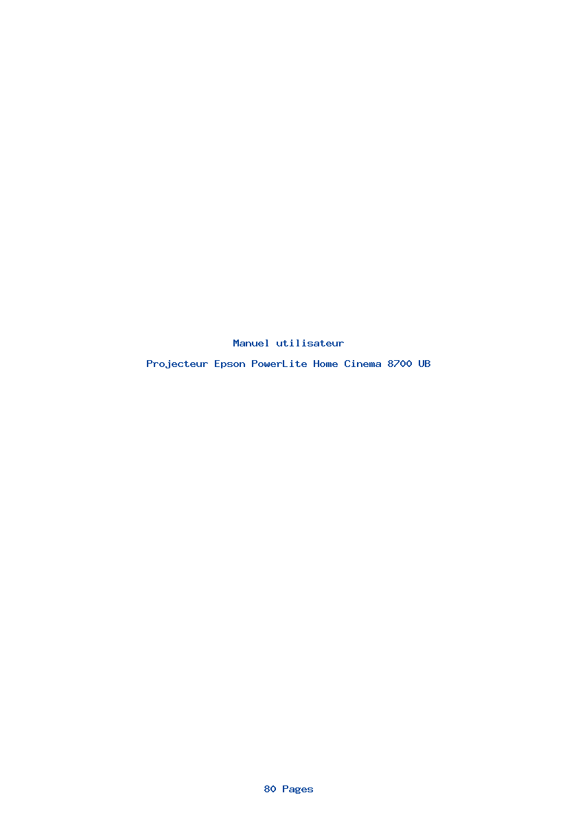 Page 1 de la notice Manuel utilisateur Epson PowerLite Home Cinema 8700 UB