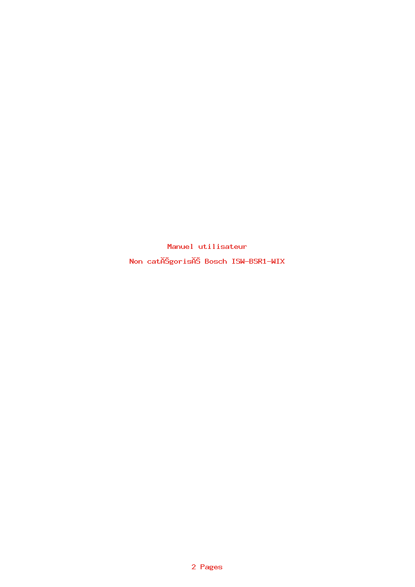 Page 1 de la notice Manuel utilisateur Bosch ISW-BSR1-WIX