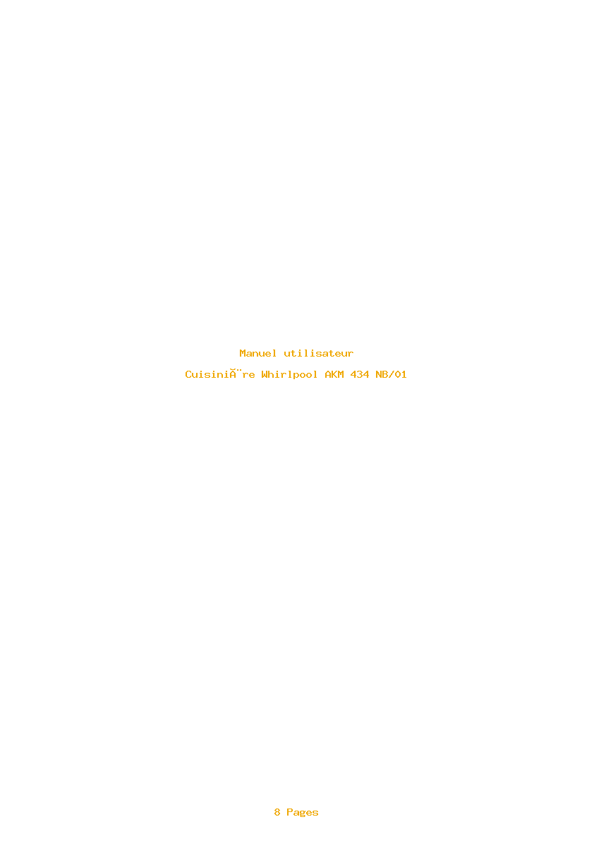Page 1 de la notice Manuel utilisateur Whirlpool AKM 434 NB/01