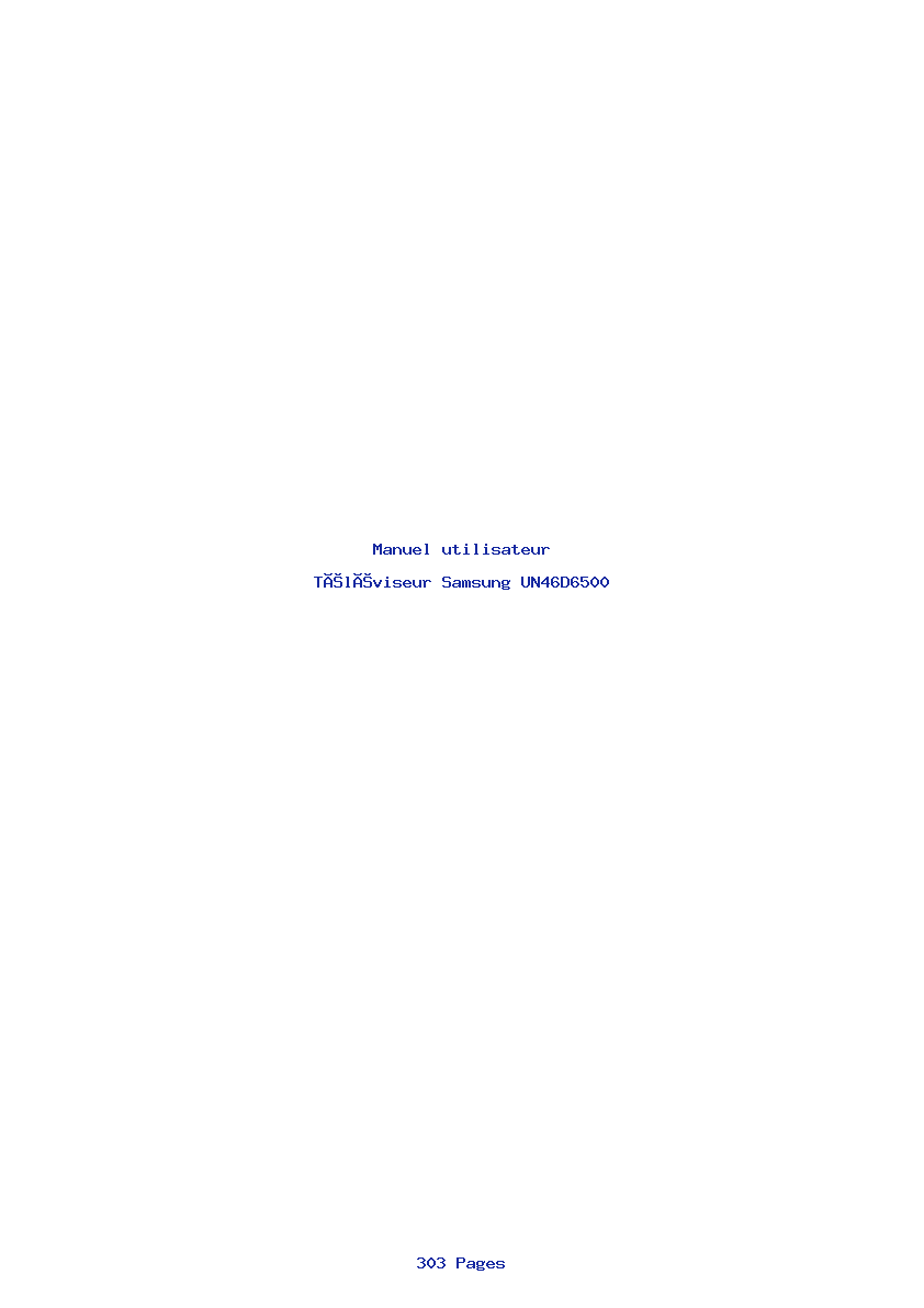 Page 1 de la notice Manuel utilisateur Samsung UN46D6500