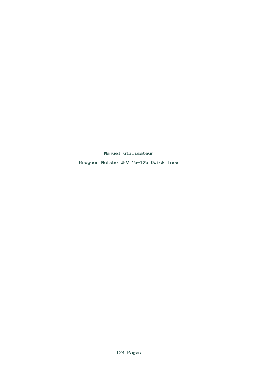 Page 1 de la notice Manuel utilisateur Metabo WEV 15-125 Quick Inox