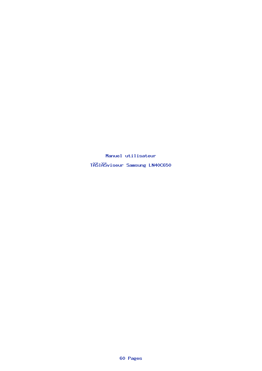 Page 1 de la notice Manuel utilisateur Samsung LN40C650
