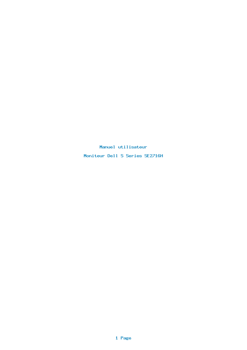 Page 1 de la notice Manuel utilisateur Dell S Series SE2716H