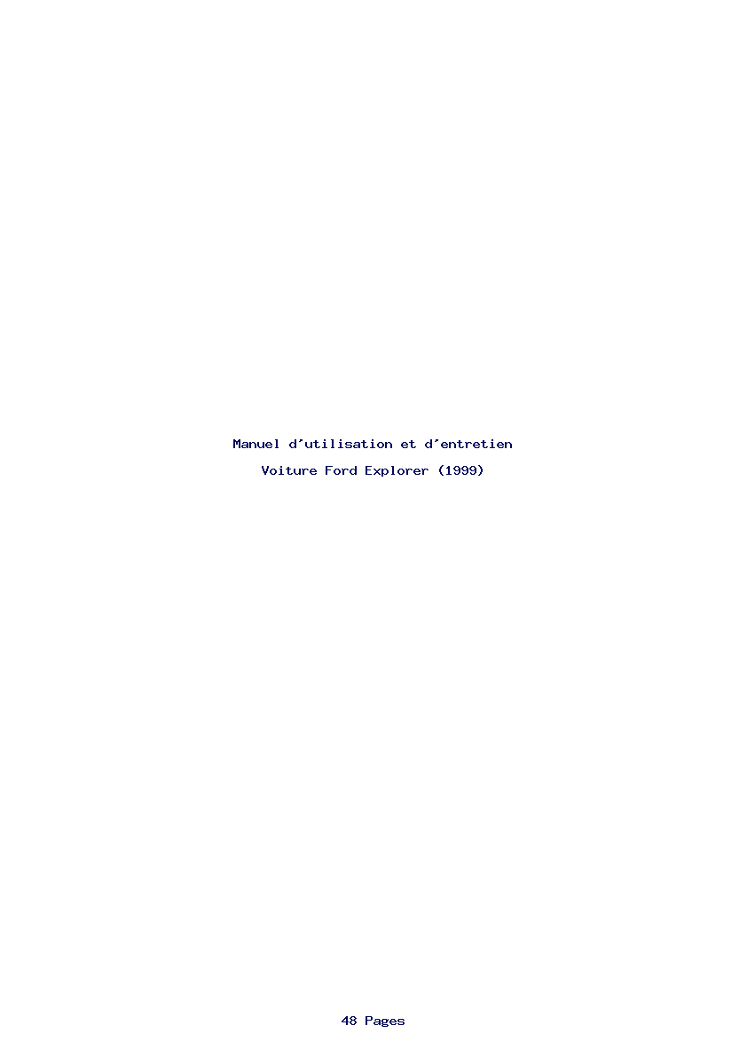 Page 1 de la notice Manuel d'utilisation et d'entretien Ford Explorer (1999)