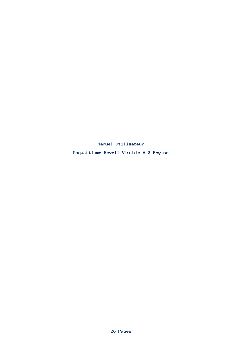 Page 1 de la notice Manuel utilisateur Revell Visible V-8 Engine