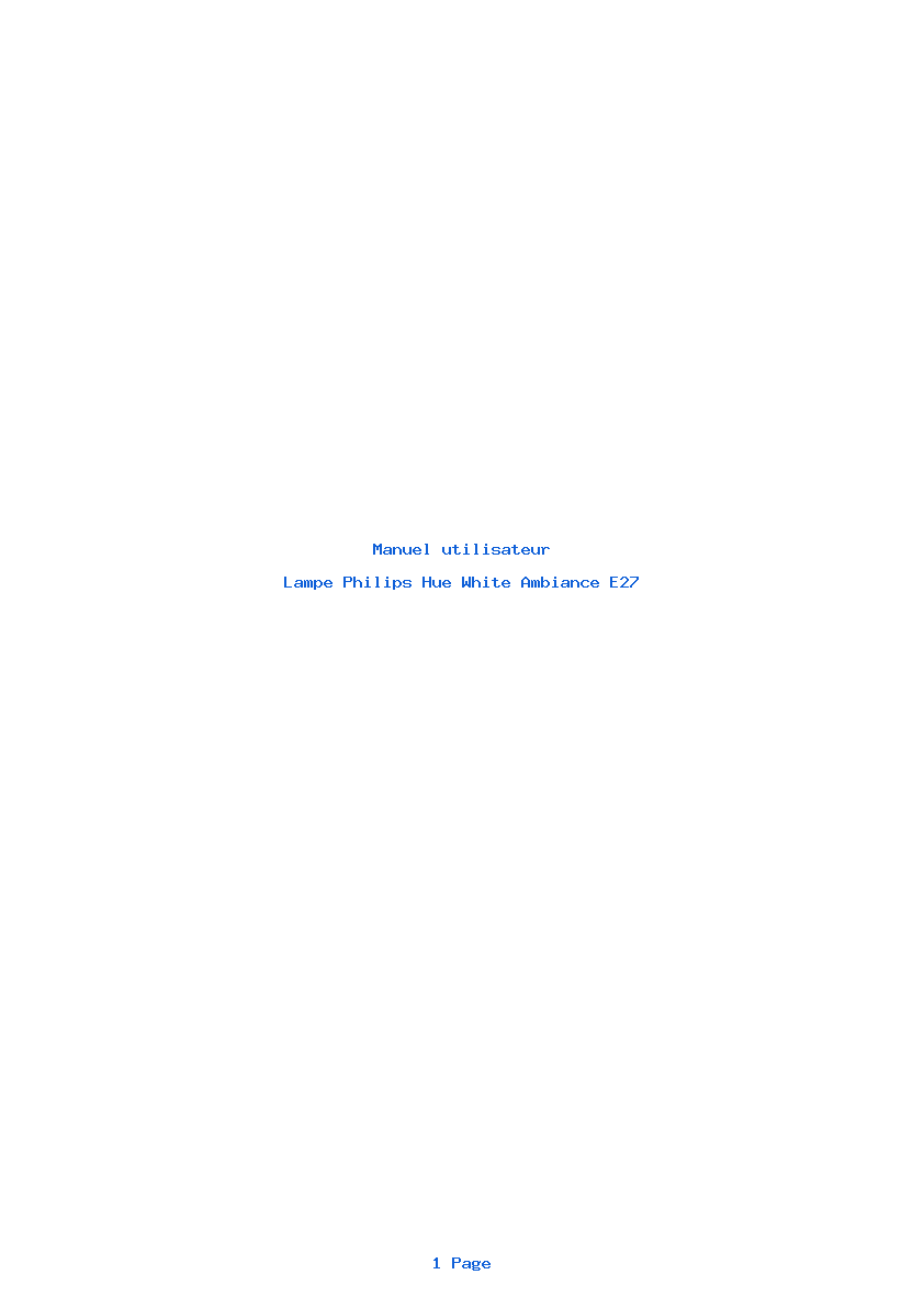 Page 1 de la notice Manuel utilisateur Philips Hue White Ambiance E27