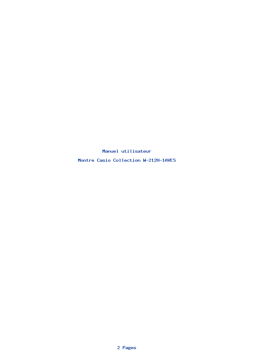 Page 1 de la notice Manuel utilisateur Casio Collection W-212H-1AVES