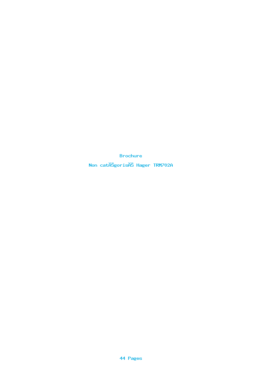 Page 1 de la notice Brochure Hager TRM702A