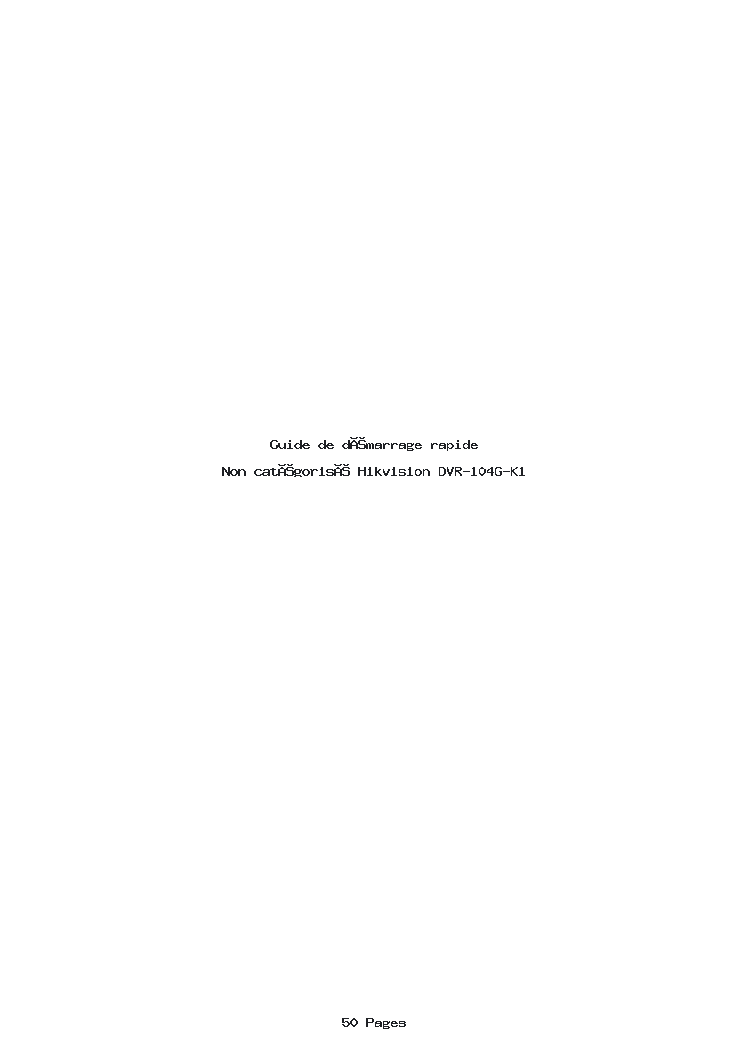 Page 1 de la notice Guide de démarrage rapide Hikvision DVR-104G-K1