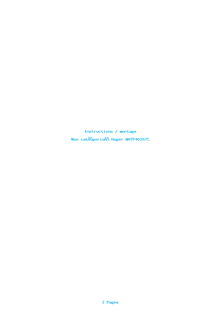 Page 1 de la notice Instructions / montage Hager WHTP40207C